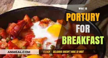 Portury for Breakfast: Unveiling the Unique Morning Dish You Must Try