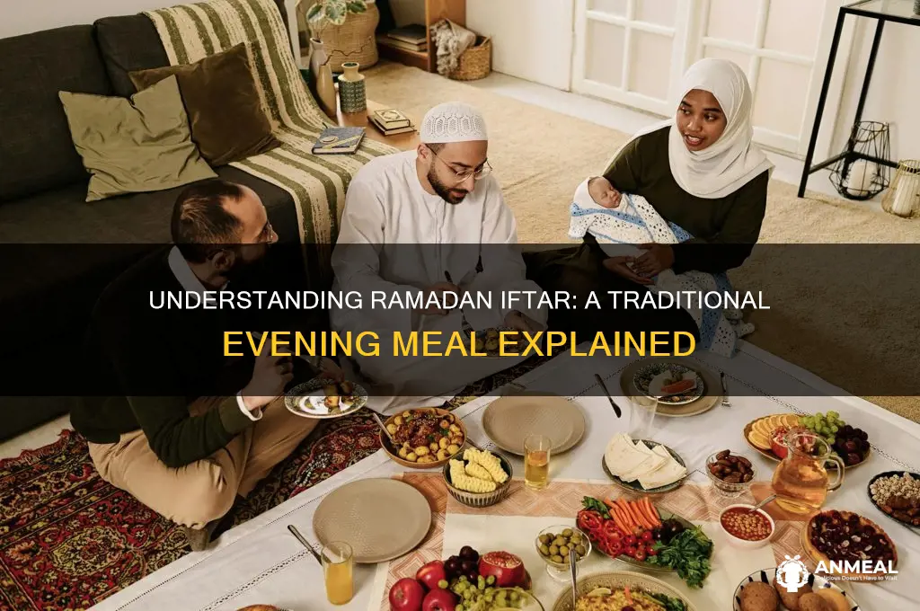 what is ramadan iftar dinner