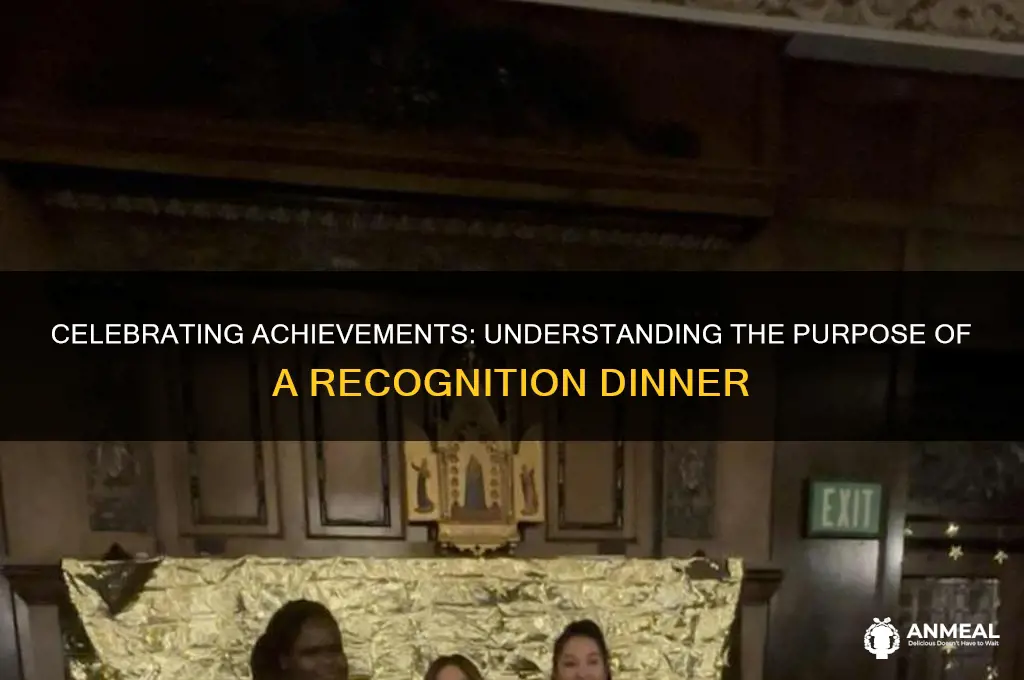 what is recognition dinner