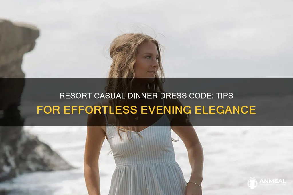 what is resort casual attire for dinner