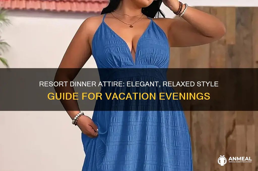 what is resort dinner attire
