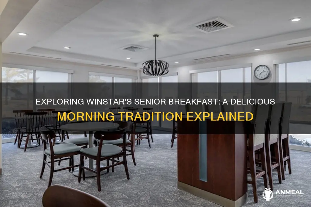 what is senior breakfast at winstar