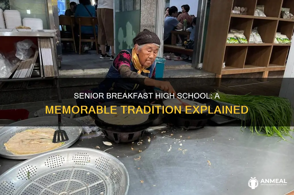 what is senior breakfast high school