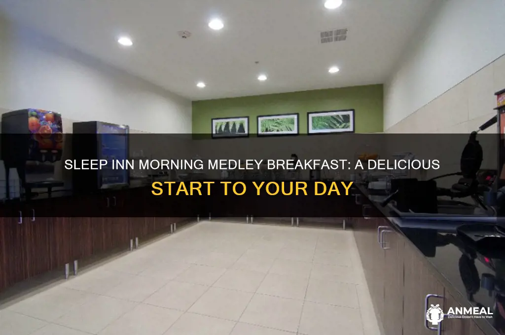 what is sleep inn morning medley breakfast