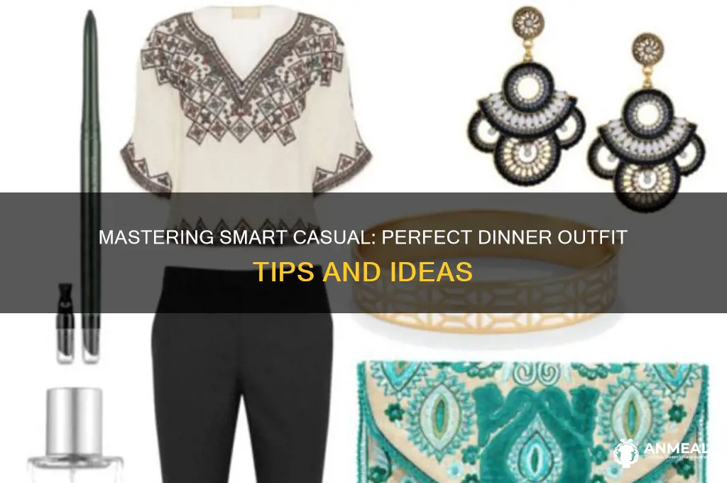 what is smart casual attire for dinner