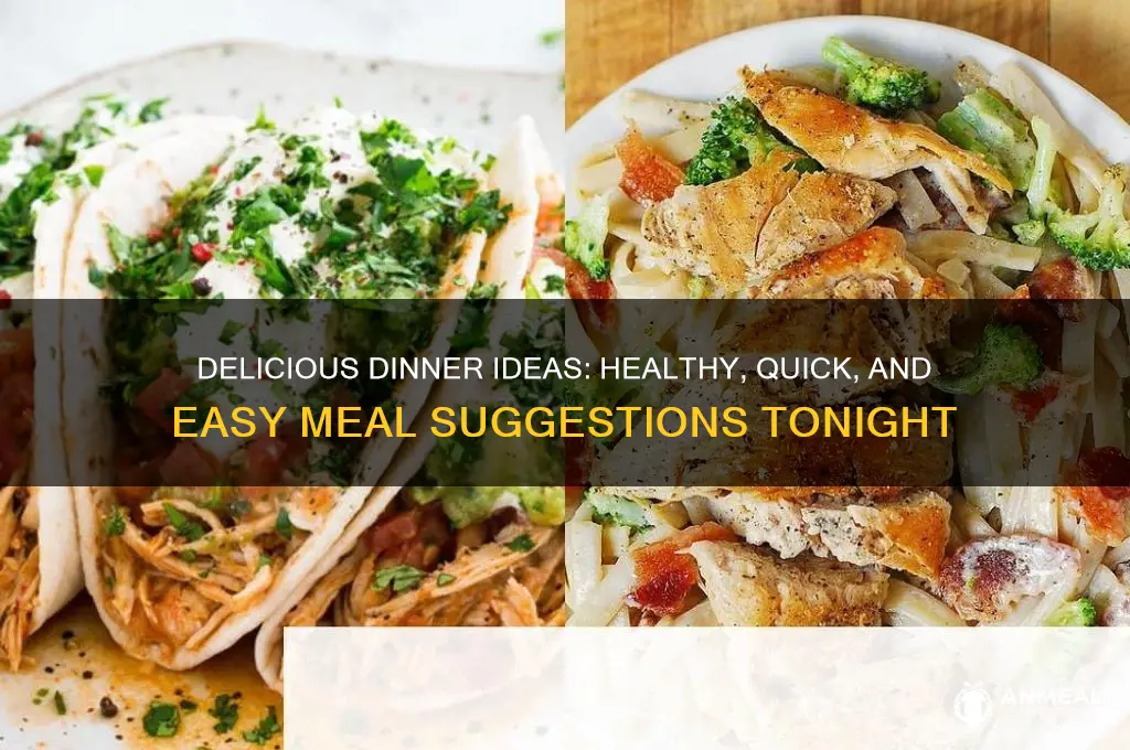 what is suggested to have for dinner