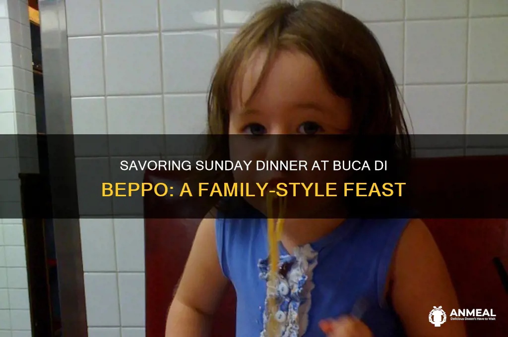 what is sunday dinner at buca di beppo
