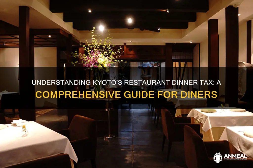 what is tax on dinner in restaurant in kyoto