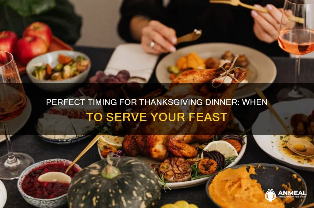 what is the appropriate time for thanks giving dinner