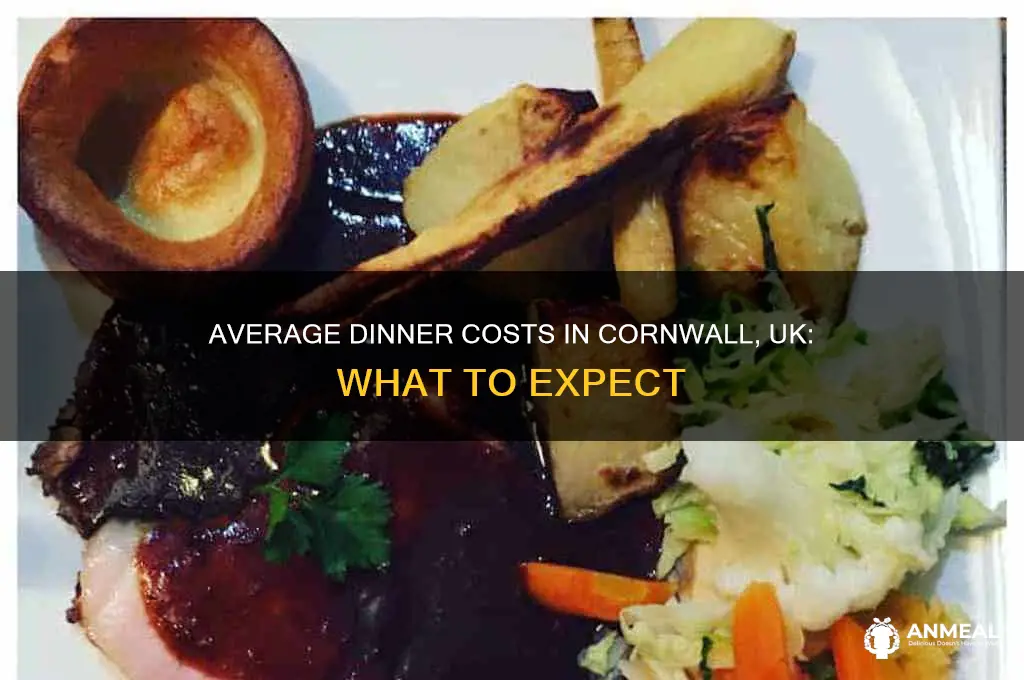what is the average cost for dinner in cornwall uk