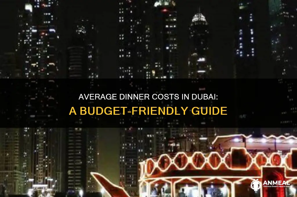 what is the average cost of dinner in dubai