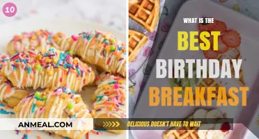 Celebrate Your Special Day: The Ultimate Birthday Breakfast Ideas