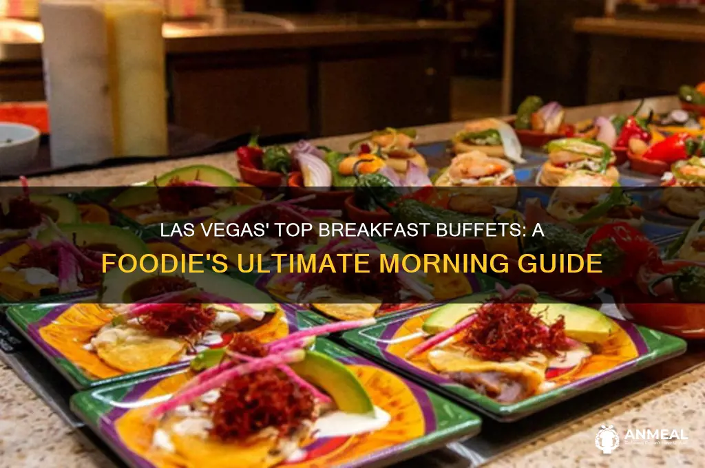what is the best breakfast buffet in las vegas