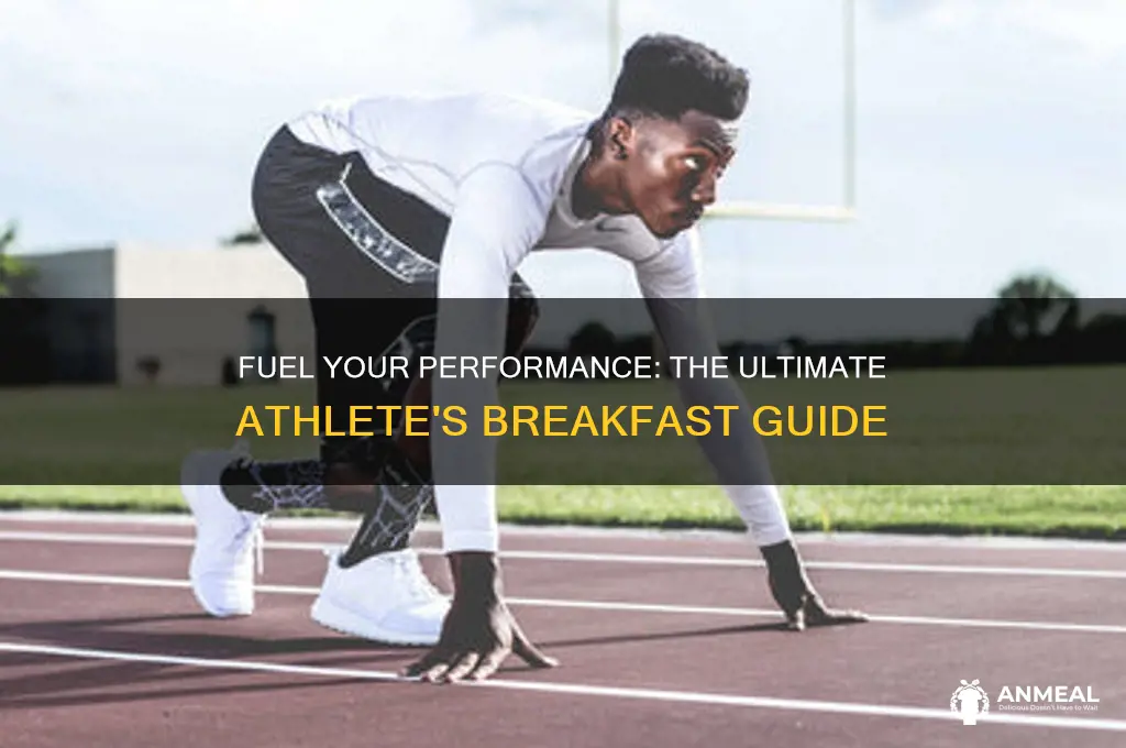 what is the best breakfast for an athlete
