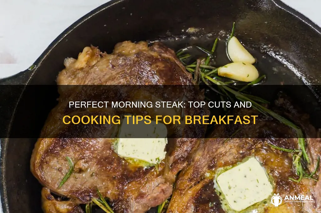 what is the best breakfast steak