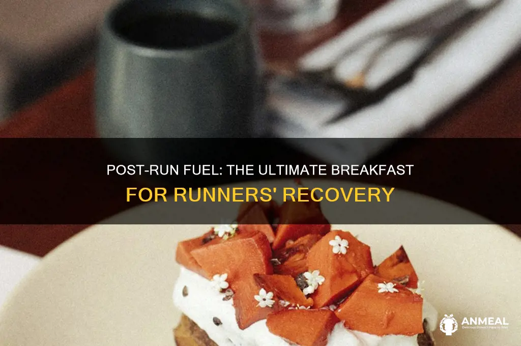 what is the best breakfast to have after a run