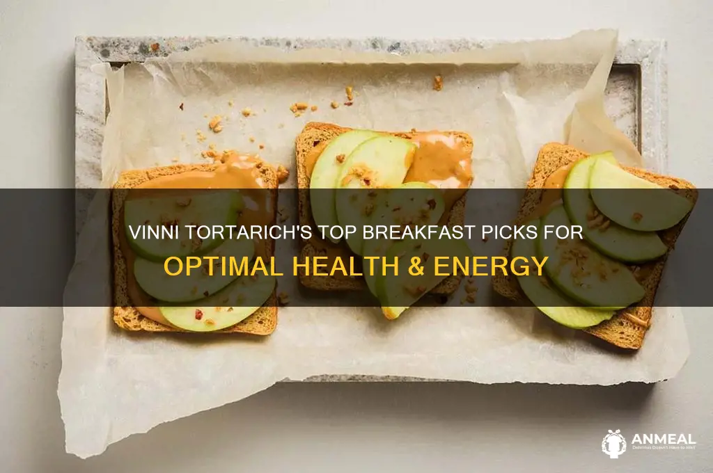 what is the best breakfast vinni tortarich