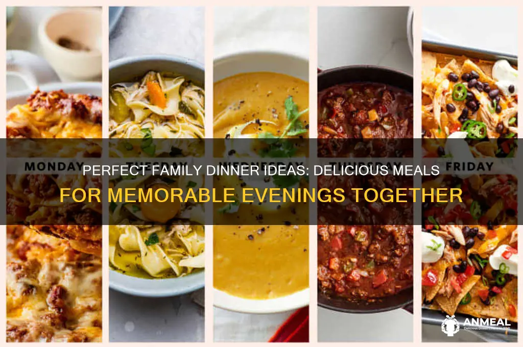what is the best family dinner
