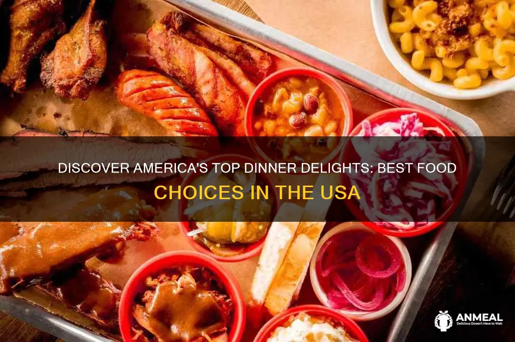 what is the best food for dinner in usa