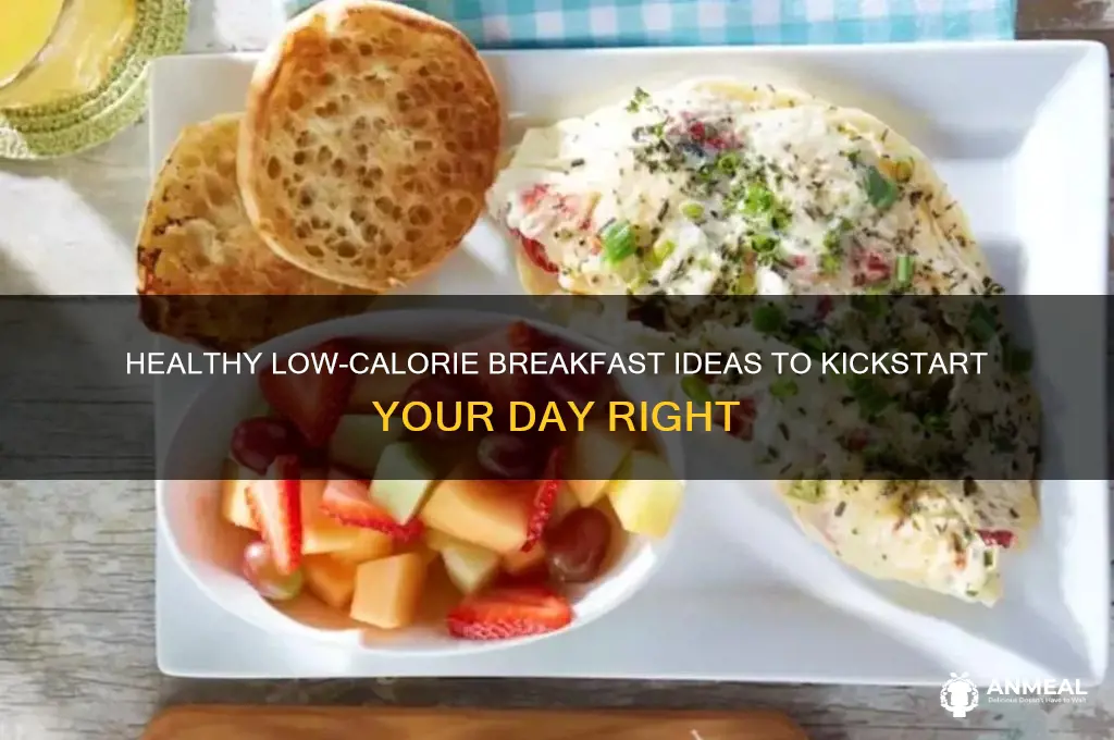 what is the best low calorie breakfast