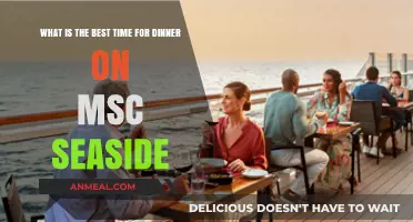 Perfect Dinner Timing Aboard MSC Seaside: Tips for an Ideal Cruise Experience