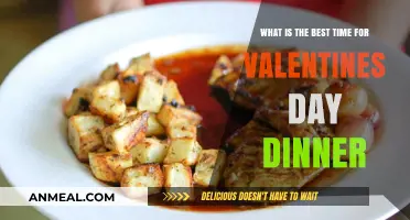 Perfect Valentine's Day Dinner Timing: When to Celebrate Love