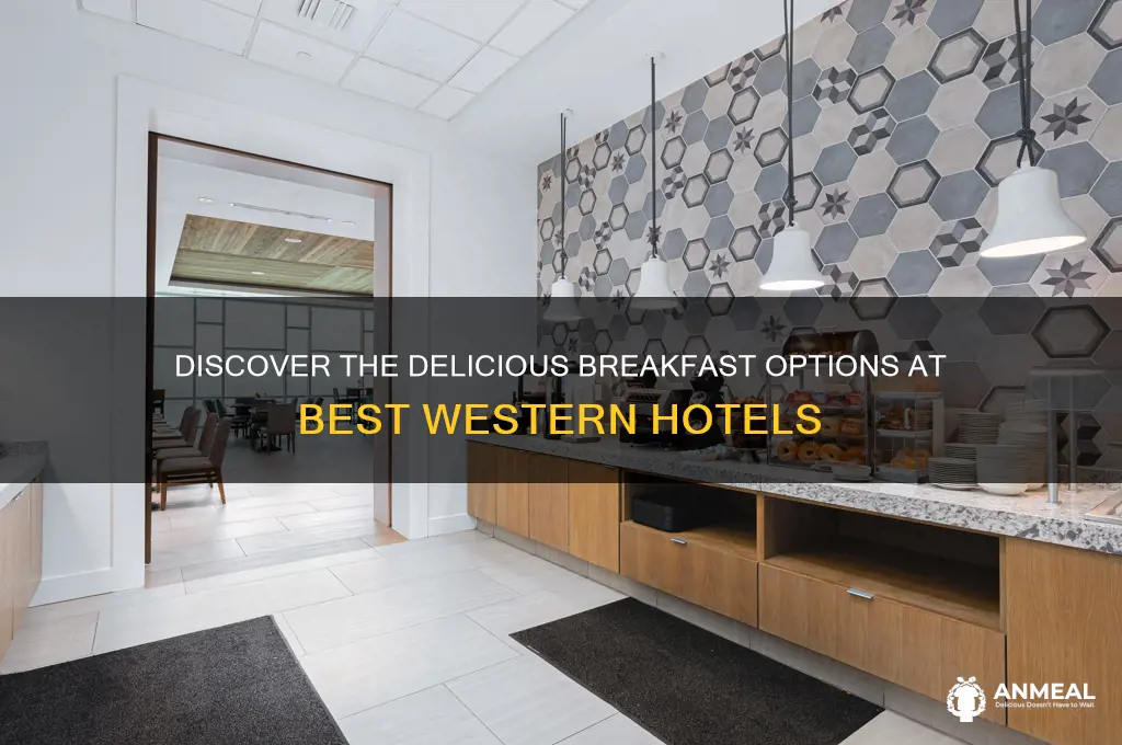 what is the breakfast at best western
