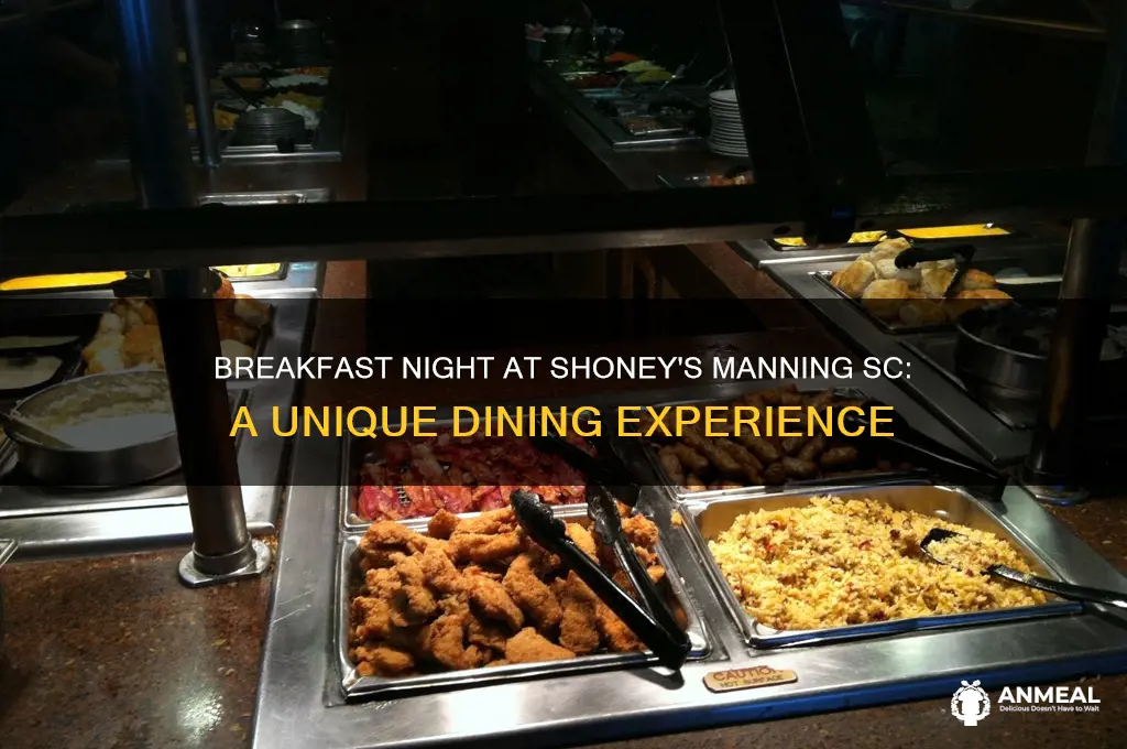 what is the breakfast night at shoneys in manning sc