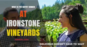 Ironstone Vineyards' Buffet Dinner: A Culinary Experience in Wine Country