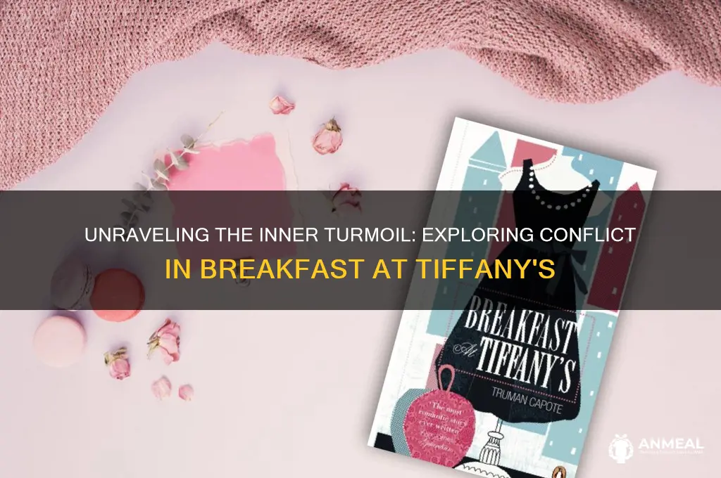 what is the conflict in breakfast at tiffany