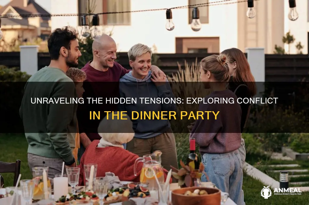 what is the conflict in the dinner party