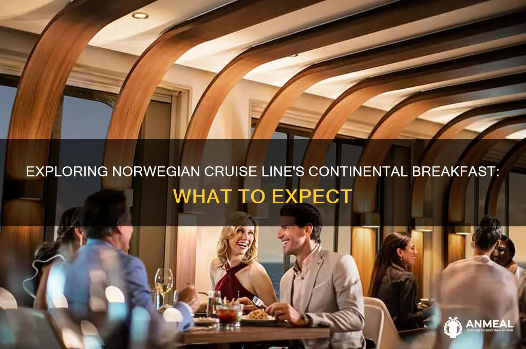 what is the continental breakfast on norwegian cruise line