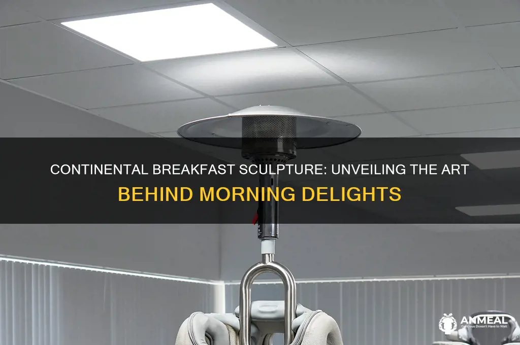 what is the continental breakfast sculpture