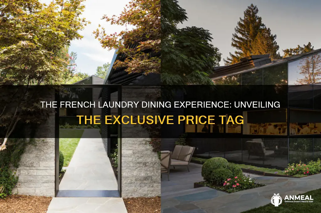 what is the cost of dinner at the french laundry