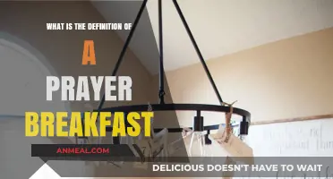 Understanding the Meaning and Purpose of a Prayer Breakfast