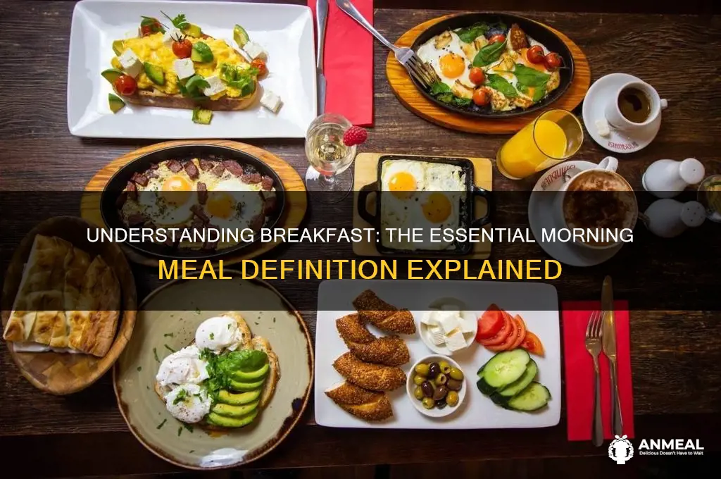 what is the definition of breakfast