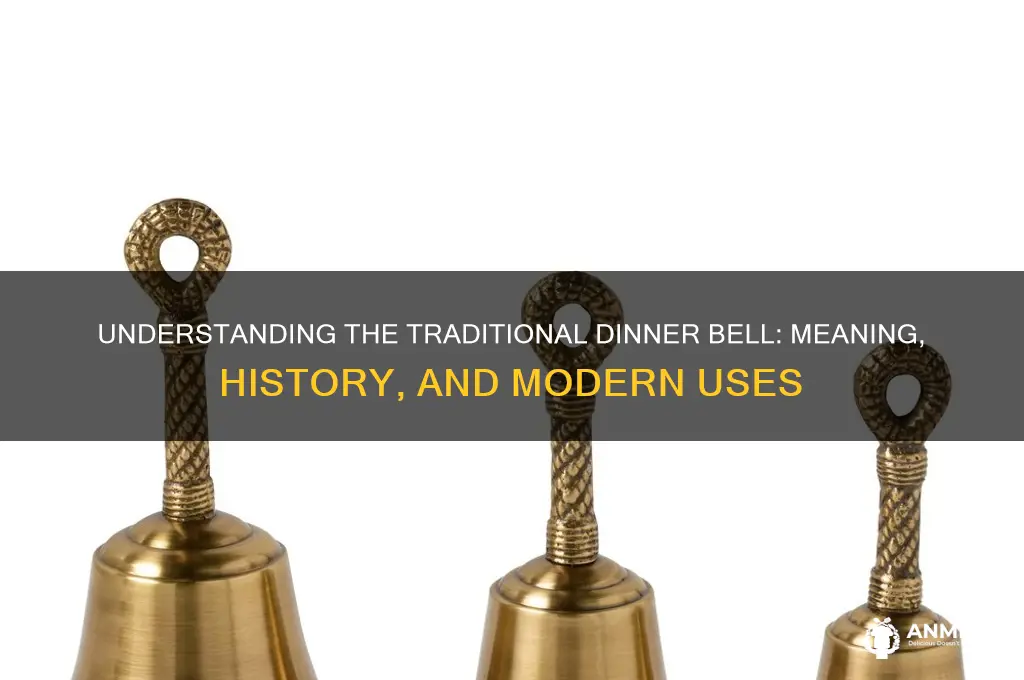 what is the definition of dinner bell