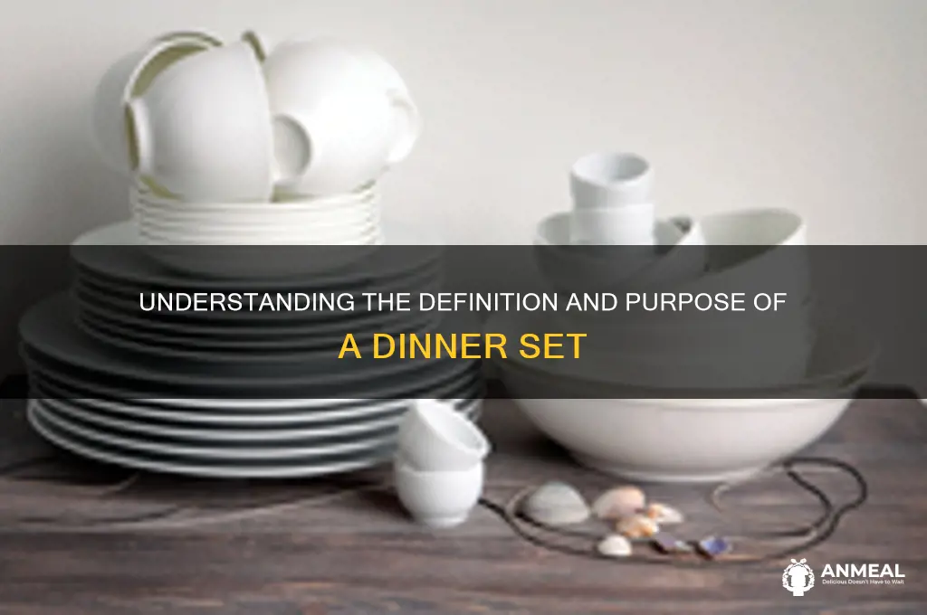 what is the definition of dinner set