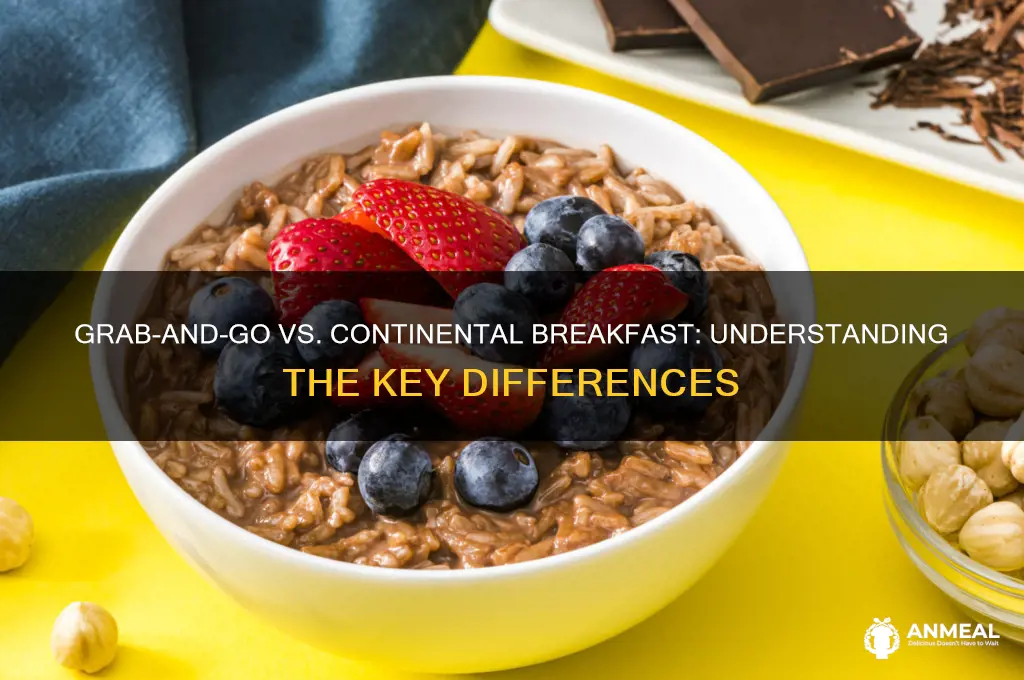 what is the difference between grab-and-go breakfast and continental breakfast
