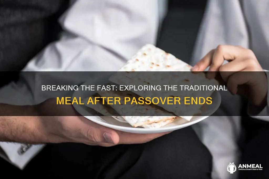what is the dinner called after passover