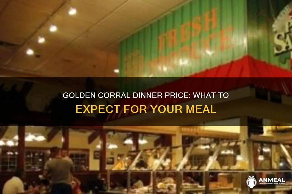 what is the dinner price at golden corral