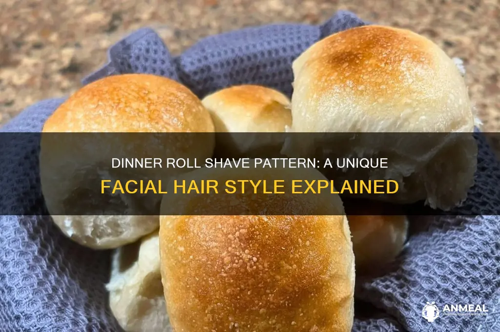 what is the dinner roll shave pattern
