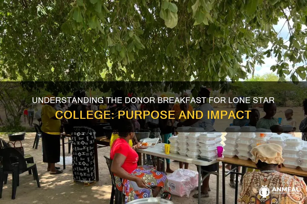 what is the donor breakfast for lone star college
