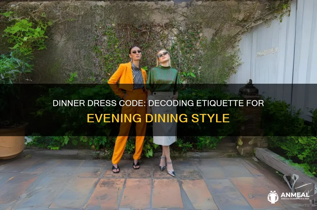 what is the dress code for dinner
