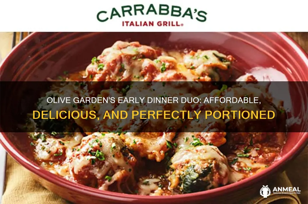 what is the early dinner duo at olive garden
