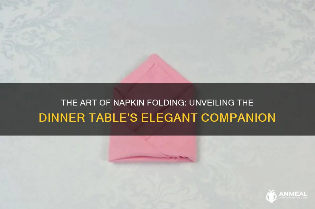 what is the folded napkin on the dinner table called