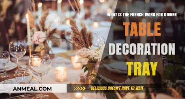 Décor de Table: Discovering the French Term for Dinner Tray Decor