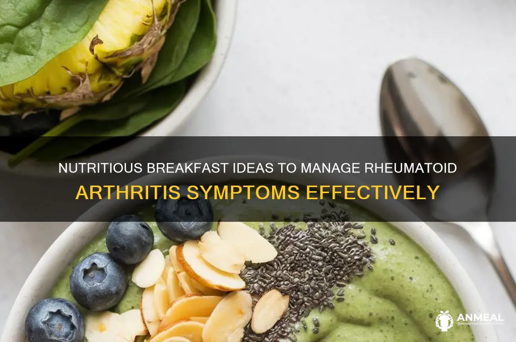 what is the healthiest breakfast for ra