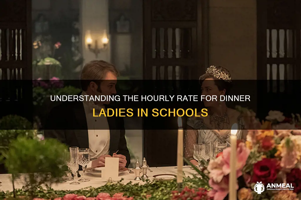 what is the hourly rate for a dinner lady
