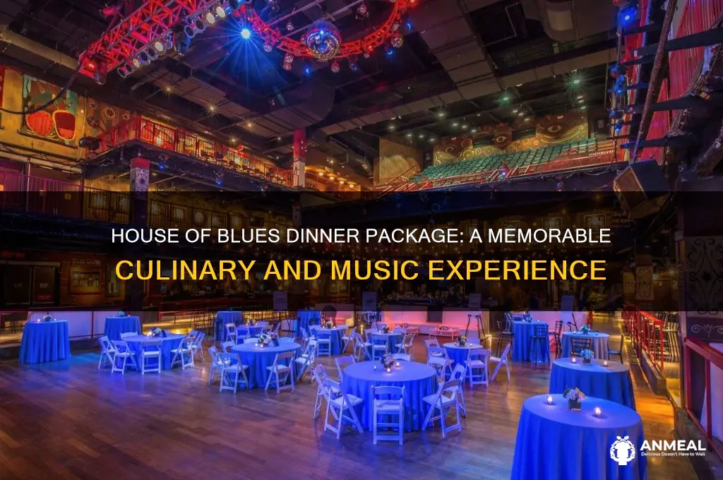 what is the house of blues dinner package